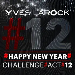 Happy New Year - Single by Yves Larock album reviews, ratings, credits