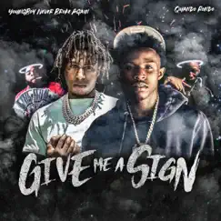 Give Me A Sign - Single by Quando Rondo & YoungBoy Never Broke Again album reviews, ratings, credits