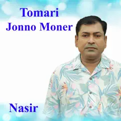 Tomari Jonno Moner - Single by Nasir album reviews, ratings, credits