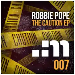 Caution - Single by Robbie Pope album reviews, ratings, credits