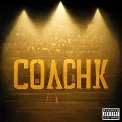 Coach K - Single by LXG Rude album reviews, ratings, credits