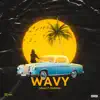 Wavy (feat. Rapkeed) - Single album lyrics, reviews, download