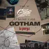 Gotham (feat. Lonas, JBL, Naske, J. Renks & JOS 250) - Single album lyrics, reviews, download