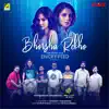 Bhorsha Rekho - Single album lyrics, reviews, download