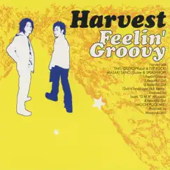 Feelin' Groovy - EP by Harvest album reviews, ratings, credits