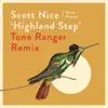 Highland Step (feat. Evan Fraser) [Tone Ranger Remix] - Single album lyrics, reviews, download