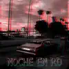 Noche En Rd - Single album lyrics, reviews, download