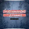 Instrumental Dreams album lyrics, reviews, download