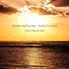 Golden Reflection (Violin Version) [Violin Version] - Single album lyrics, reviews, download