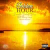 Golden Hour - Single (feat. Money $nap) - Single album lyrics, reviews, download