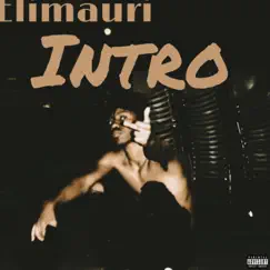 Intro - Single by Elimauri album reviews, ratings, credits