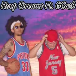 Hoop Dreams (feat. GCash) Song Lyrics