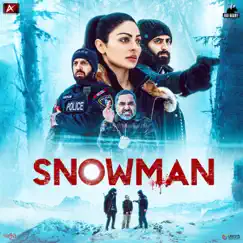 Snowman (Original Motion Picture Soundtrack) - EP by Bhinda Aujla, Jay K, Ricky Khan & Happy Raikoti album reviews, ratings, credits