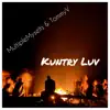 Kuntry Luv - Single album lyrics, reviews, download