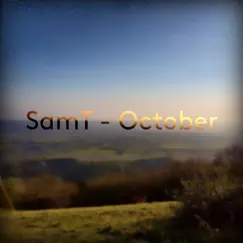 October - Single by SamT album reviews, ratings, credits