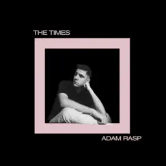 The Times by Adam Rasp album reviews, ratings, credits