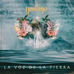 La Voz de la Tierra - Single by Yemanjo album reviews, ratings, credits