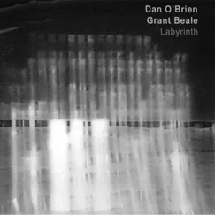 Labyrinth by Dan O'brien & Grant Beale album reviews, ratings, credits