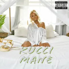 Kucci Mane - Single by Queen Key album reviews, ratings, credits