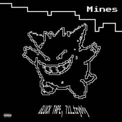 Mines - Single by GLUCK TAPE & 711_tryb0y album reviews, ratings, credits