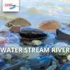 Water Stream River album lyrics, reviews, download