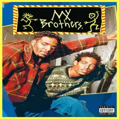 My Brothers - Single by Moe Marley album reviews, ratings, credits