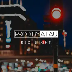 Red Light - Single by Prodbyatau album reviews, ratings, credits