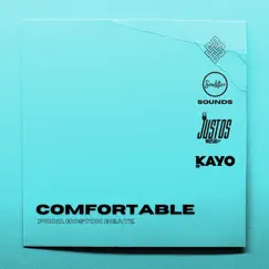 Comfortable (feat. Justos) - Single by Kayo album reviews, ratings, credits