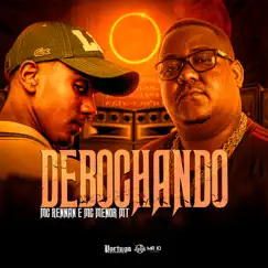 Debochando - Single by Mc Rennan & Mc Menor MT album reviews, ratings, credits