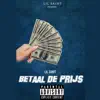 Betaal De Prijs - Single album lyrics, reviews, download