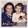 KingLowfi - Single album lyrics, reviews, download