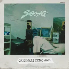 Originals Demo (2002) by Sabotage album reviews, ratings, credits