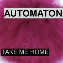 Take Me Home (Original Remix) Song Lyrics