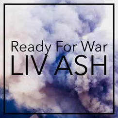 Ready for War - Single by Liv Ash album reviews, ratings, credits