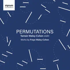 Freya Waley-Cohen: Permutations - EP by Tamsin Waley-Cohen album reviews, ratings, credits