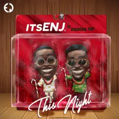 This Night (feat. Chidera TSP) - Single by ItsENJ album reviews, ratings, credits