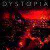 Dystopia (feat. 602 Prophet) song lyrics