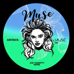 Antava - Single by Joe Vanditti & Mene album reviews, ratings, credits