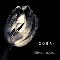 Sora - Single by Different:account album reviews, ratings, credits