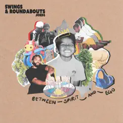 Swings & Roundabouts - EP by Jords album reviews, ratings, credits