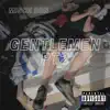 GENTLEMEN Pt. 2 - Single album lyrics, reviews, download