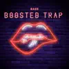 Bass Boosted Trap: Best Night Hip Hop Mix 2022 album lyrics, reviews, download
