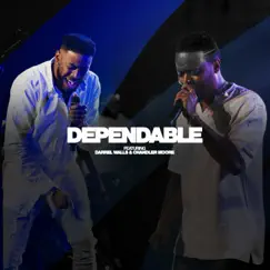 Dependable (feat. Darrell Walls & Chandler Moore) [Live Version] - Single by Travis Greene album reviews, ratings, credits