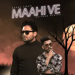 Maahi Ve Song Lyrics