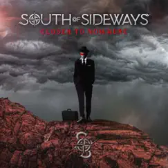 Closer to Nowhere - Single by South of Sideways album reviews, ratings, credits