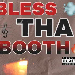 Bless Tha Booth Song Lyrics