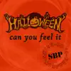 Halloween Can You Feel It - Single album lyrics, reviews, download