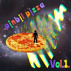 Pinbil Pizza Volume 1 by Digital album reviews, ratings, credits