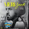 Meri Yaad (feat. Gippy Grewal & Tanu Grewal) - Single album lyrics, reviews, download