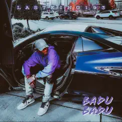 Badu Badu - Single by Last King 193 album reviews, ratings, credits
